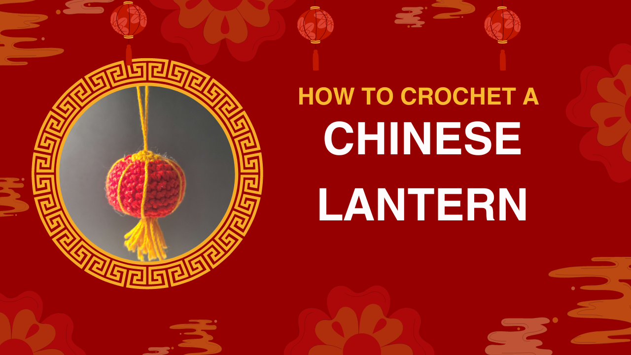 Free Crochet Pattern: Crochet Chinese Lantern